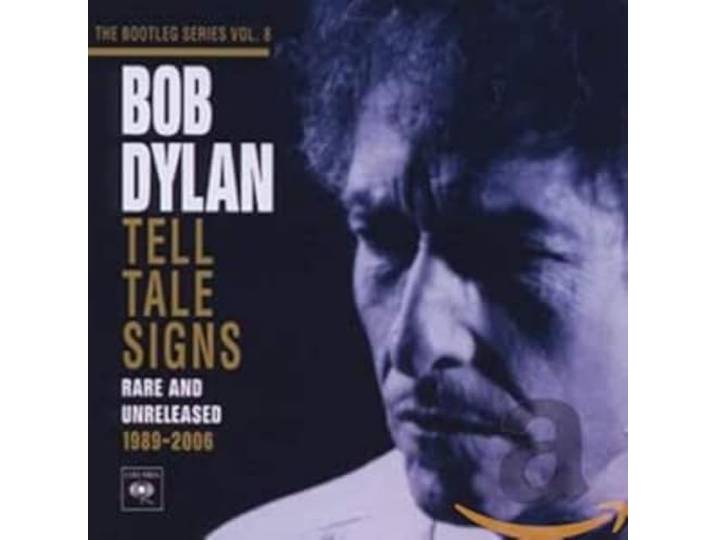 Tell Tale Signs: The Bootleg Series Vol.8