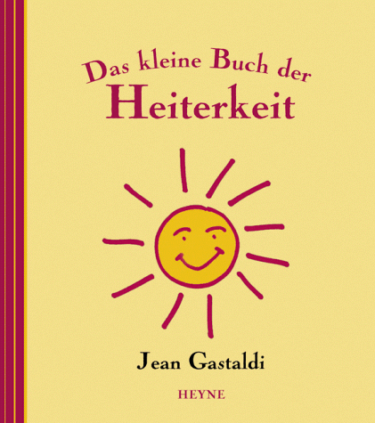 Jean Gastaldi - Das kleine Buch der Heiterkeit - Preis vom 30.09.2026 09:01:18 h