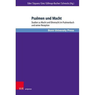 Psalmen und Macht, Gebundene Ausgabe von , V&R Unipress, 978-3-8471-1994-4