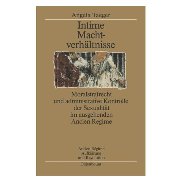 De Gruyter Taeger,A.:Intime Machtverhältnisse (Hardcover, Angela Taeger) (67826359)