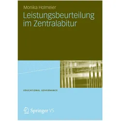 Leistungsbeurteilung im Zentralabitur, Fachbücher von Monika Holmeier