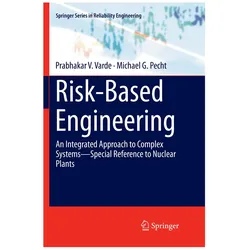 Risk-Based Engineering, Fachbücher von Prabhakar V. Varde, Michael G. Pecht