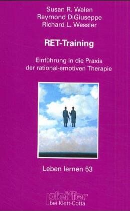 Walen, Susan R. - RET-Training. Einführung in die Praxis der Rational-emotiven Therapie - Preis vom 09.10.2026 07:28:09 h