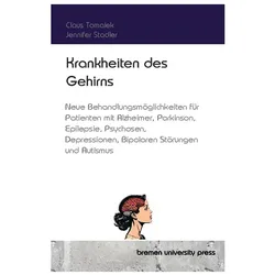 Krankheiten des Gehirns, Fachbücher von Jennifer Stadler, Claus Tomalek