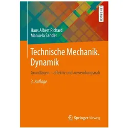 Technische Mechanik. Dynamik, Fachbücher von Hans Albert Richard, Manuela Sander