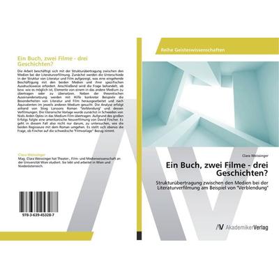 Ein Buch, zwei Filme - drei Geschichten?, Taschenbuch von Clara Weissinger, AV Akademikerverlag, 978-3-639-45328-7