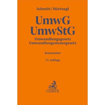 Umwandlungsgesetz, Umwandlungssteuergesetz. UmwG, UmwStG, Gebundene Ausgabe von , C.H. Beck, 978-3-406-83859-0