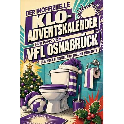 Der inoffizielle Klo-Adventskalender für Fans vom VfL Osnabrück