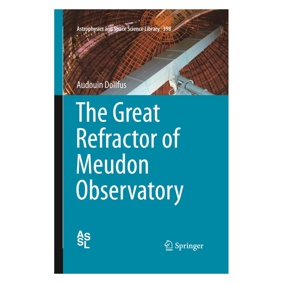 Springer The Great Refractor of Meudon Observatory (Englisch, Softcover, Audouin Dollfus) (55593627)