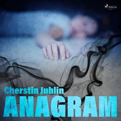 Anagram - Cherstin Juhlin, Audio, 9788711860755