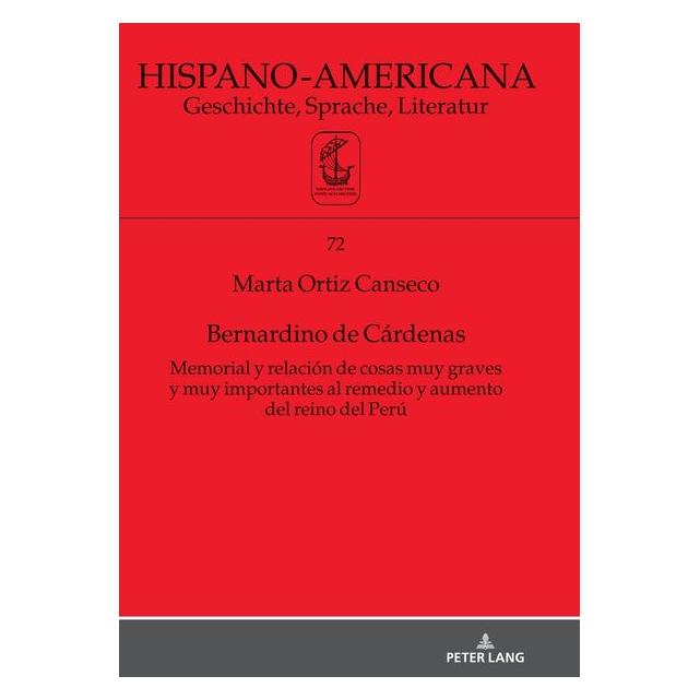Peter Lang Ortiz Canseco:Bernardino de Cárdenas Me (Spanisch, Hardcover, Marta Ortiz Canseco) (67840456)