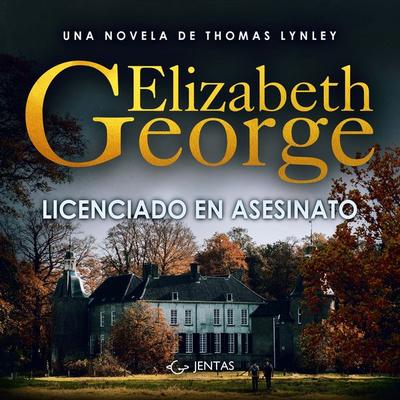 Licenciado en asesinato - Elizabeth George, Audio, 9789979643500