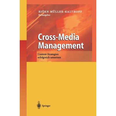 Cross-Media Management, Taschenbuch von , Springer Berlin, 978-3-642-62850-4