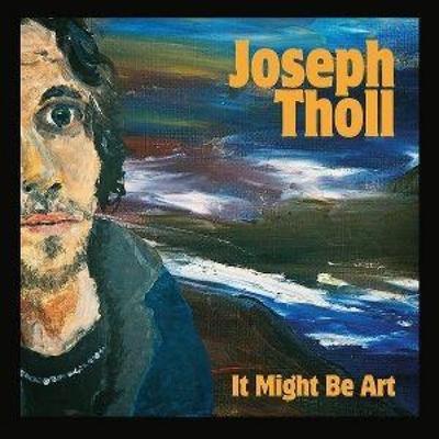 It Might Be Art - Joseph Toll, CD