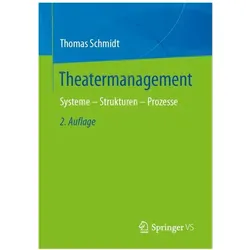Theatermanagement, Fachbücher von Thomas Schmidt