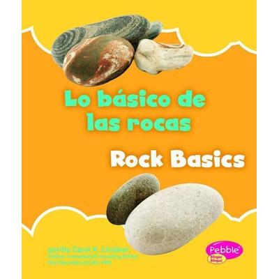 Lo Básico de Las Rocas/Rock Basics, Gebundene Ausgabe von Carol Lugtu,Carol K. Lindeen, Capstone, 978-1-4296-5348-0