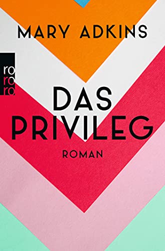 Mary Adkins - Das Privileg - Preis vom 09.10.2026 07:28:09 h