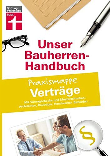 Jörg Stroisch - Bauherren-Praxismappe Verträge: Mit Vertragschecks und Musterschreiben: Architekten, Bauträger, Handwerker, Behörden... (Unser Bauherren-Handbuch Praxismappen) - Preis vom 09.10.2026 07:28:09 h