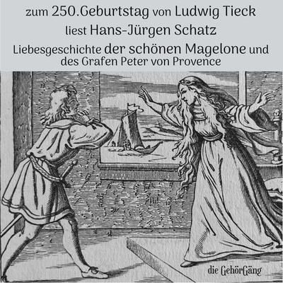 Liebesgeschichte der schönen Magelone - , Audio, 9783988400147