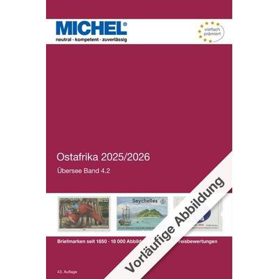 Ostafrika 2025/2026, Gebundene Ausgabe von MICHEL-Redaktion, Schwaneberger, 978-3-95402-523-7