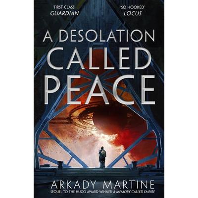 A Desolation Called Peace, Taschenbuch von Arkady Martine, Pan Macmillan, 978-1-5290-0164-8