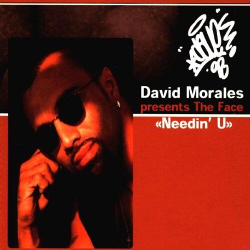 Morales, d.Presents the Face - Needin'U - Preis vom 03.10.2026 20:43:07 h