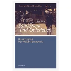 »Sühnewerk« und »Opferleben«, Fachbücher von Kai Sina