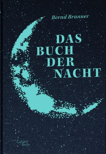Bernd Brunner - Das Buch der Nacht - Preis vom 30.09.2026 22:30:23 h