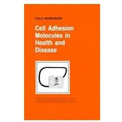Cell Adhesion Molecules in Health and Disease, Fachbücher von W. Reutter, M. Zeitz, R. Tauber, D. Schuppan
