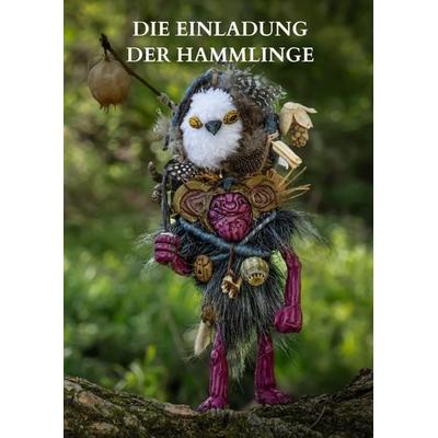 Die Einladung der Hammlinge, Gebundene Ausgabe von Gonzalo Bauer, Bookmundo, 978-94-038-3829-8
