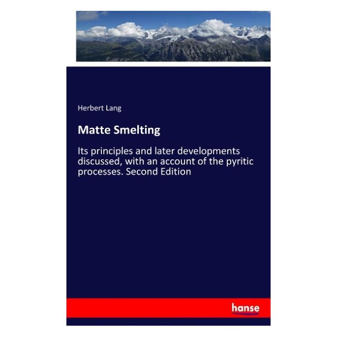 Hansebooks Matte Smelting (Englisch, Softcover, Herbert Lang) (57151726)