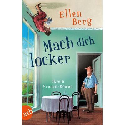 Mach dich locker, Taschenbuch von Ellen Berg, Aufbau TB