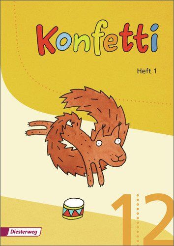 Mechthild Pieler - Konfetti - Ausgabe 2013: Heft 1 + Anlauttabelle DIN A4 - Preis vom 16.10.2026 11:41:07 h