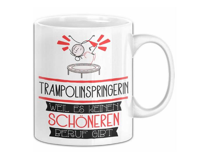 Trendation Tasse Trampolinspringerin Weil Es Keinen Schöneren Beruf Gibt Tasse Gesche