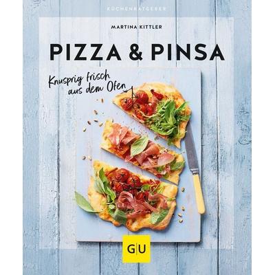 Pizza & Pinsa, Taschenbuch von Martina Kittler, Gräfe und Unzer Verlag GmbH, 978-3-8338-9020-8