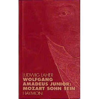Wolfgang Amadeus Junior: -
