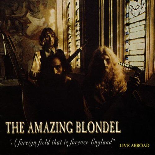 the Amazing Blondel - Live Abroad - Preis vom 09.10.2026 07:28:09 h