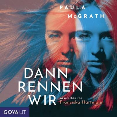 Dann rennen wir - Paula McGrath, Audio, 4066338565020
