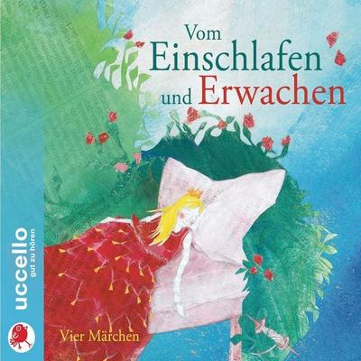 Vom Einschlafen und Erwachen - Gebrüder Grimm, Audio, 4069977056683