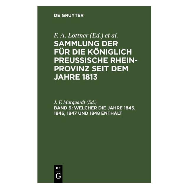 De Gruyter Welcher die Jahre 1845, 1846, 1847 und (Deutsch, Hardcover) (67782985)