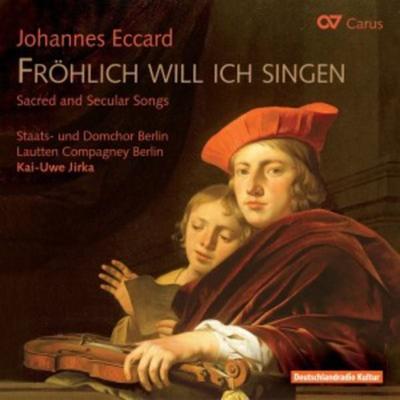 Fröhlich Will Ich Singen-Geistl.Und Wel - Jirka,Staats-und Domchor Berlin,Lautten, CD