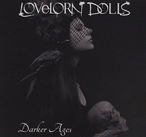 Lovelorn Dolls - Darker Ages - Preis vom 15.10.2026 23:06:25 h