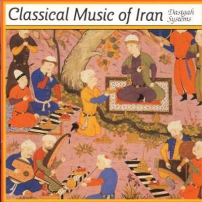 Classical Music of Iran: The Dastgah Systems - Various, CD