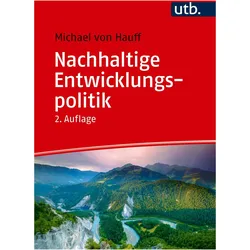 Nachhaltige Entwicklungspolitik, Fachbücher von Michael von Hauff