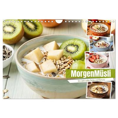 MorgenMüsli - Ein Jahr voller Farbe und Genuss (Wandkalender 2027 DIN A4 quer), CALVENDO Monatskalender