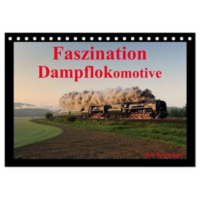 Faszination Dampflokomotive (Tischkalender 2026 DIN A5 quer), CALVENDO Monatskalender