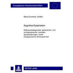 Kognitive Dysphasien, Fachbücher von Maria-Dorothea Heidler