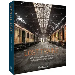 Lost Trains, Ratgeber von Johannes Glöckner