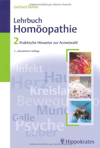 Gerhard Kohler - Lehrbuch der Homöopathie 2: Praktische Hinweise zur Arzneiwahl - Preis vom 11.10.2026 03:10:56 h