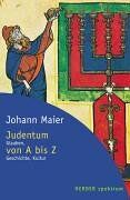 Johann Maier (†) - Judentum von A - Z: Glauben, Geschichte, Kultur (HERDER spektrum) - Preis vom 11.10.2026 03:10:56 h
